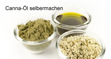 Canna Öl selbermachen