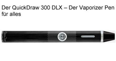 quickdraw vaporizer
